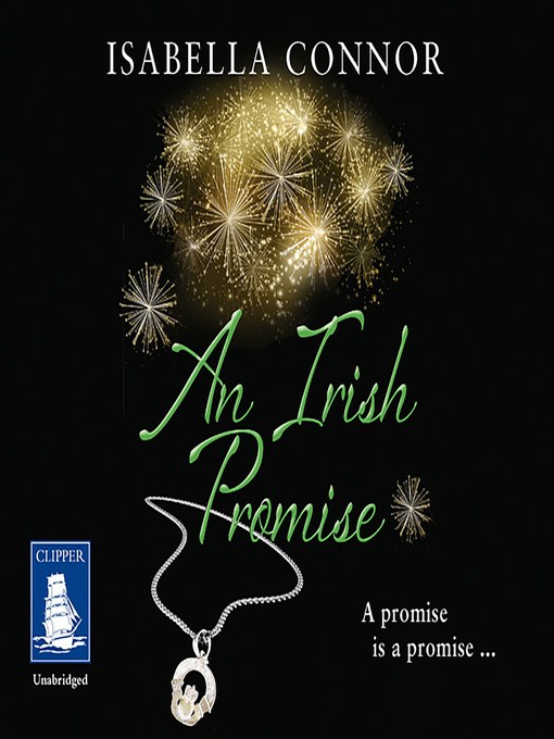 Title details for An Irish Promise by Isabella Connor - Available